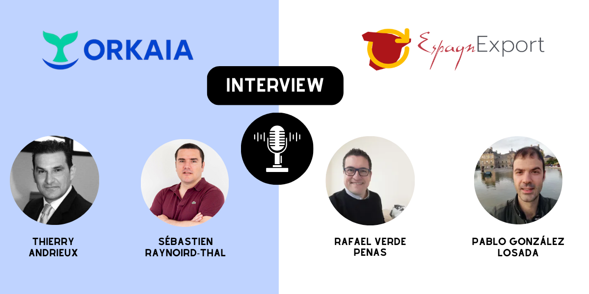 interview partenariat-orkaia-espagnexport