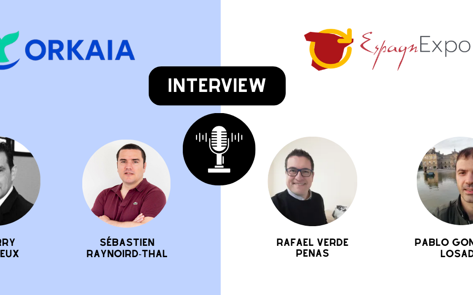 interview partenariat-orkaia-espagnexport